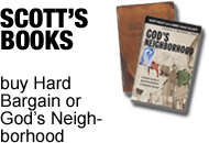 Purchase Scott Roley's Books, Hard Bargain and God's Neighborhood
